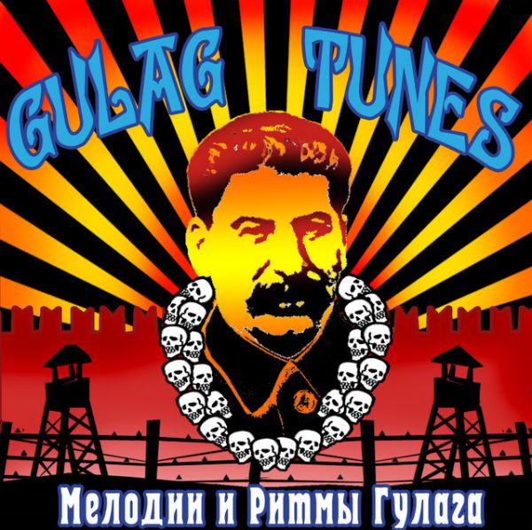  Gulag Tunes     2006