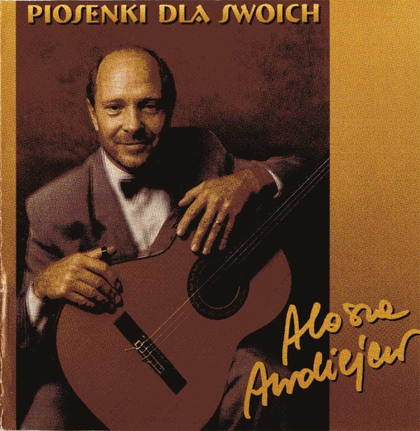      Alosza Awdiejew. Piosenki dla swoich 1995