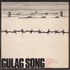 Песня ГУЛАГа 1974, 2002 (LP,CD)