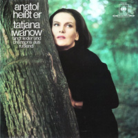 Татьяна Иванова «Anatol Heist Er» 1967 (LP)