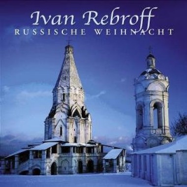 Иван Ребров - Русское Рождество Iwan Rebroff Russische Weihnacht 2008