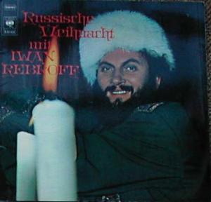 Иван Ребров - Русское Рождество Iwan Rebroff Russische Weihnacht 1969