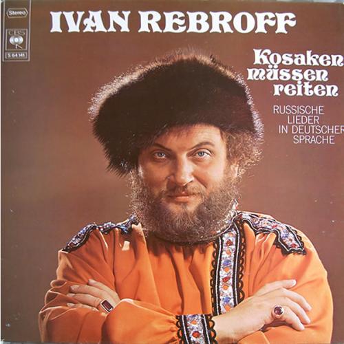 Иван Ребров - Жизнь казака опасна Ivan Rebroff  Kosaken Mussen Reiten 1970