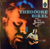 Теодор Бикель «Sings More Jewish Folk Songs» 1959
