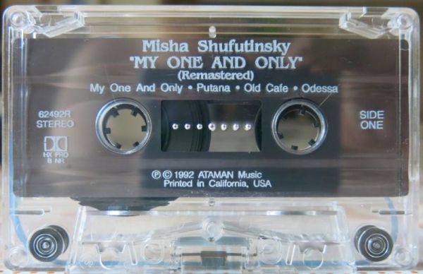 Misha Shufutinsky My One And Only 1992 (MC) Аудиокассета. Переиздание Ремастеринг