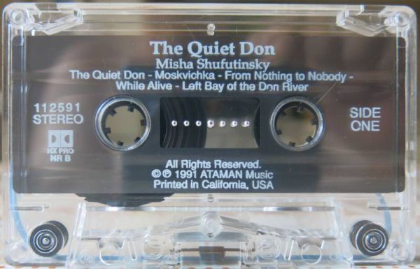 Misha Shufutinsky The Quiet Don 1992 (MC) Аудиокассета. Переиздание