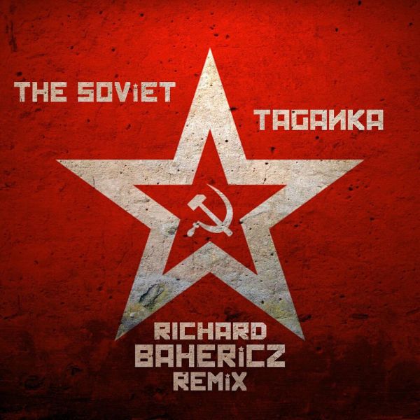    Richard Bahericz Remix (feat The Soviet, Richard Bahericz) 2020