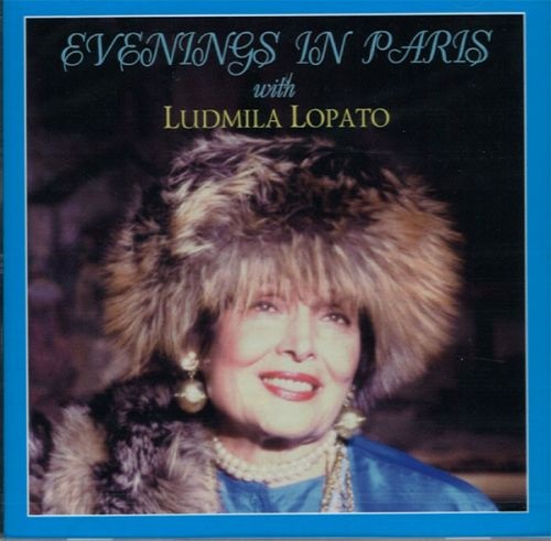 Людмила Лопато Вечера в Париже у Людмилы Лопато 1996