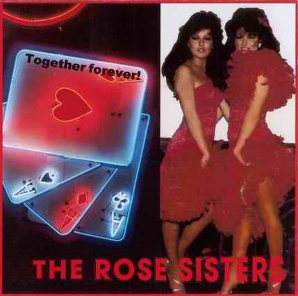 Сестры Роуз С тобою навсегда! The Rose Sisters Together forever! 1992 (CD). Ремастеринг